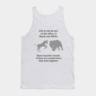 Life Black White Gray Tank Top